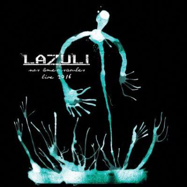 lazuli-nos_ames_saoules_live_2016 lazuli-nos_ames_saoules_live_2016